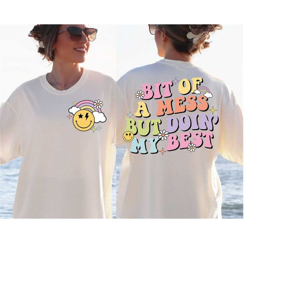 MR-3010202381716-bit-of-a-mess-but-doin-my-best-svg-png-mental-health-image-1.jpg