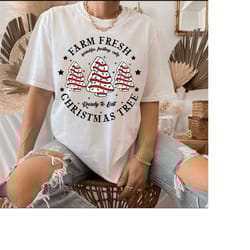 farm fresh christmas tree cakes svg, christmas cake svg, funny christmas svg, christmas tree cake, christmas sublimation