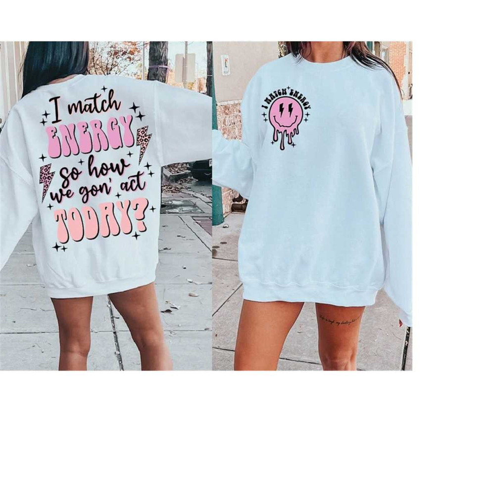 MR-3010202382318-i-match-energy-sublimation-svgpng-sarcasm-png-sassy-png-do-image-1.jpg