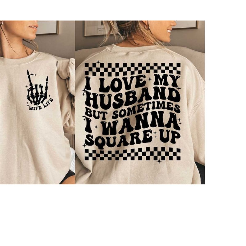MR-3010202382841-funny-wife-svg-wife-shirt-svg-square-up-svg-i-love-my-image-1.jpg
