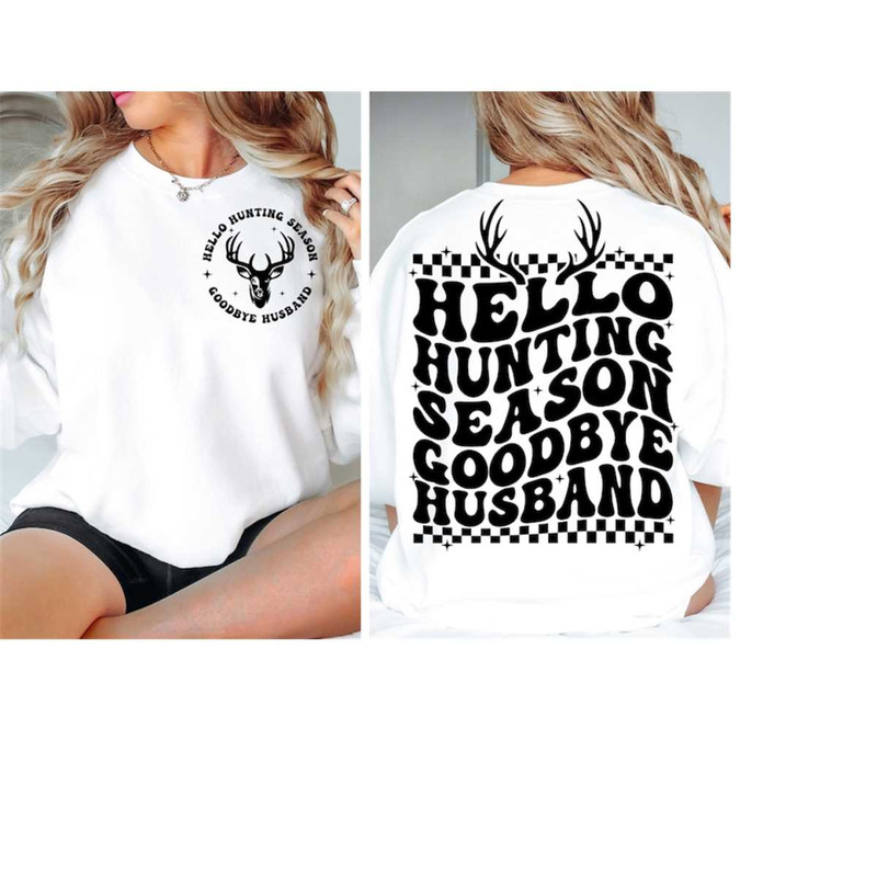MR-3010202383222-hello-hunting-season-goodbye-husband-svg-hunting-season-svg-image-1.jpg