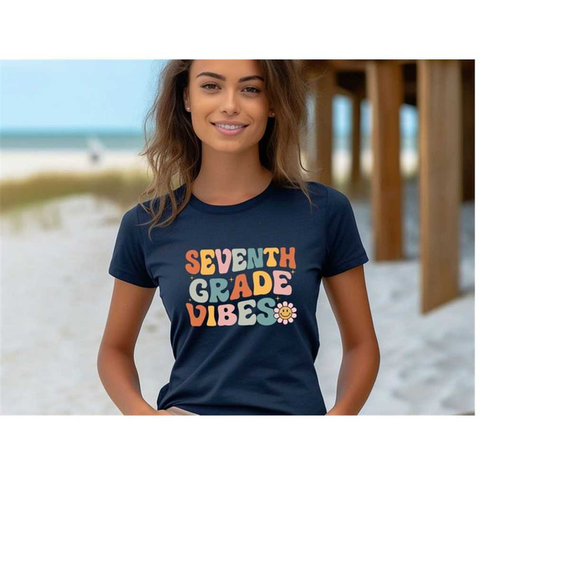 MR-301020238337-seventh-grade-vibes-shirt-7st-grade-vibes-t-shirt-welcome-to-image-1.jpg