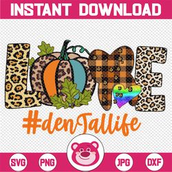 love dental life pumpkin png, tooth dentist fall thanksgiving png, thanksgiving love dental life png, thanksgiving pumpk