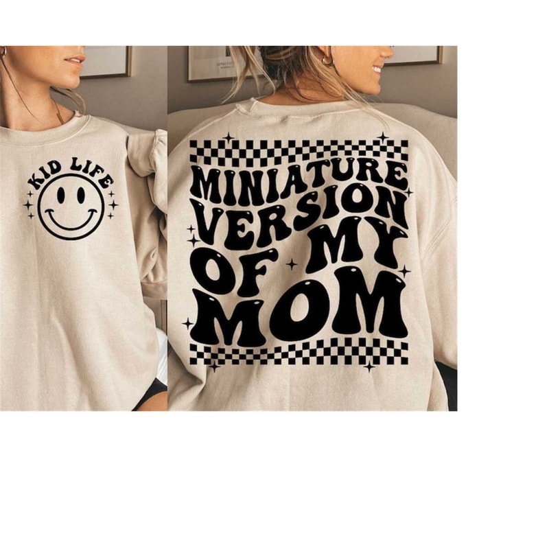 MR-3010202383755-miniature-version-of-my-mom-svg-png-funny-toddler-svg-png-image-1.jpg