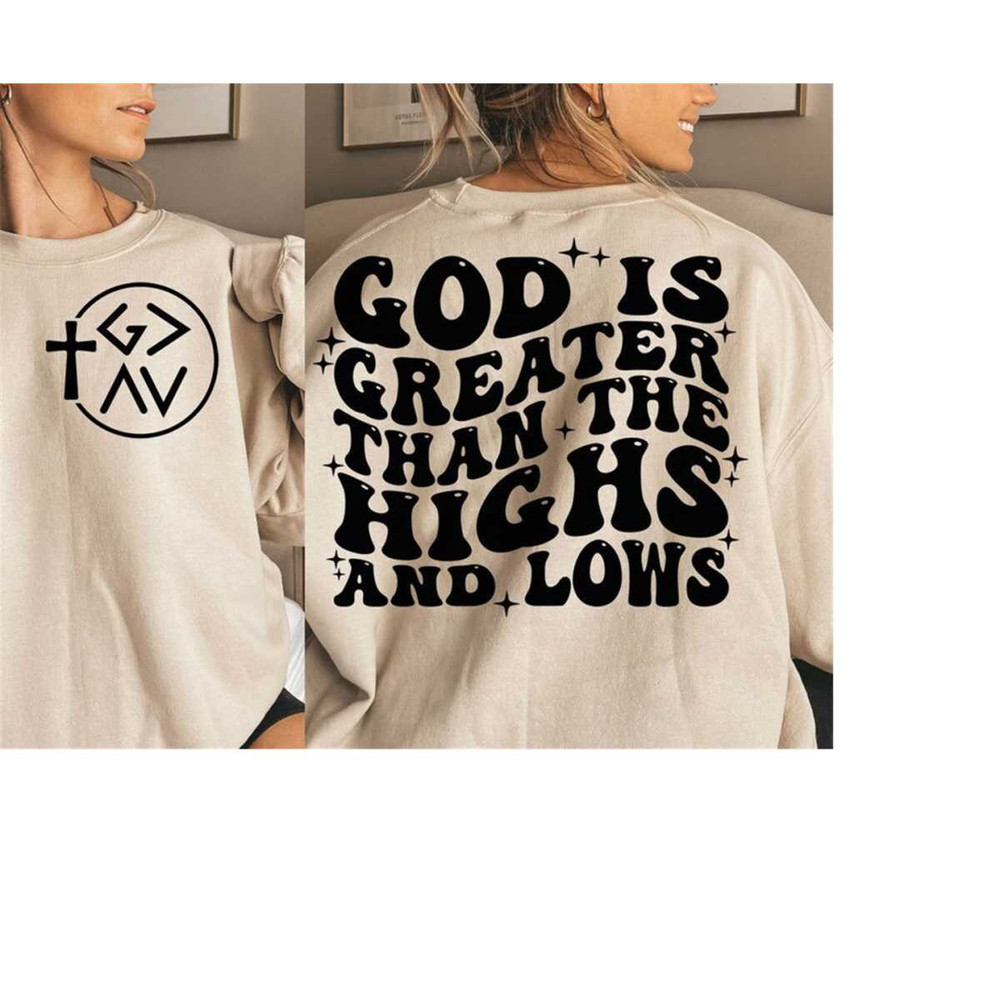MR-3010202384248-god-is-greater-than-the-highs-and-lows-svg-and-png-bible-image-1.jpg