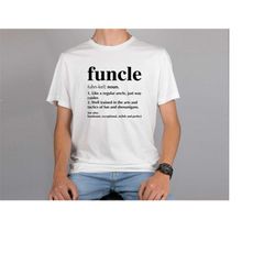 funcle definition shirt, for uncle shirt, funcle pocket shirt, funcle life t-shirts, father's day shirt, uncle gift shir