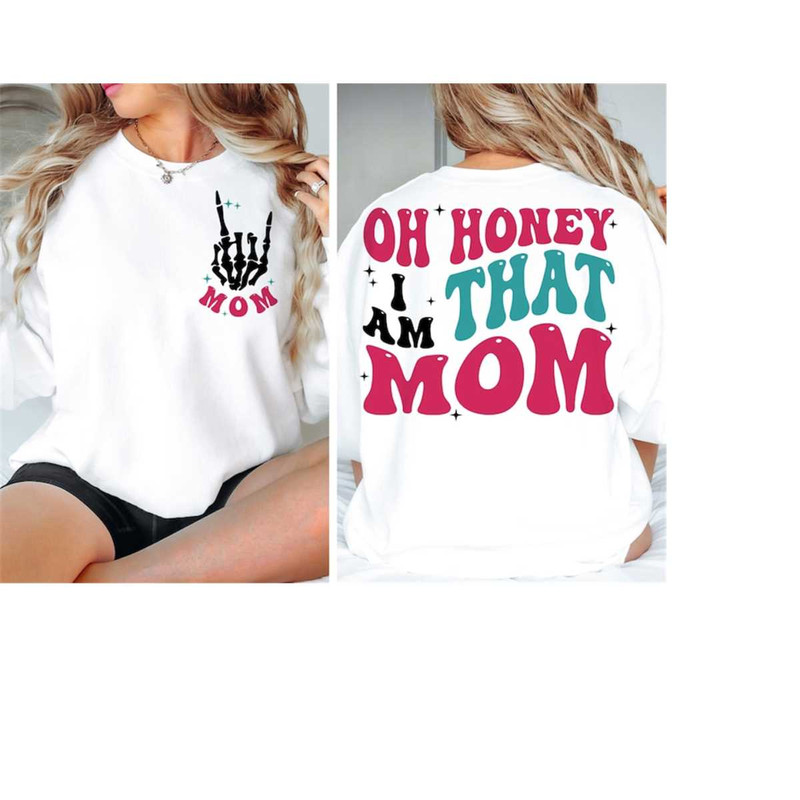 MR-301020239031-oh-honey-i-am-that-mom-svg-oh-honey-i-am-that-mom-png-that-image-1.jpg