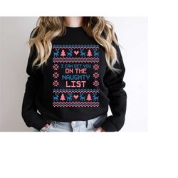 i can get you on the naughty list sweatshirt, funny christmas hoodie, naughty list sweatshirt, christmas ugly sweatshirt