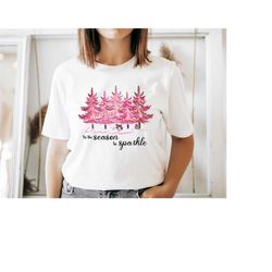 tis the season christmas shirt, tis the season to sparkle t-shirt, funny christmas shirt, christmas tree shirt, cute win