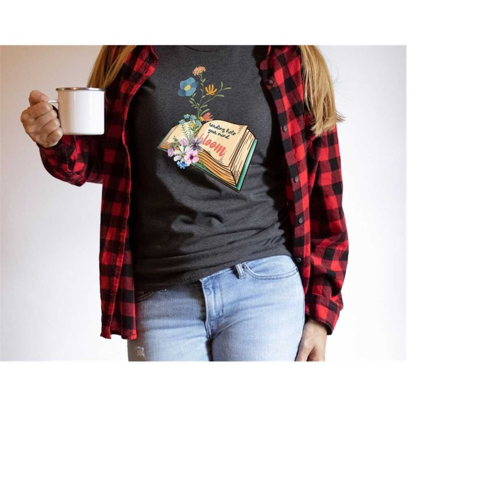 MR-3010202395740-reading-helps-your-mind-bloom-shirt-inspirational-reading-image-1.jpg