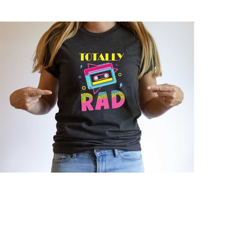 MR-301020231015-totally-rad-shirt-1980s-retro-shirt-1990s-retro-design-image-1.jpg