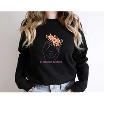be fearlessly authentic sweatshirt, women's motivational sweatshirt, mental health sweatshirt, positivity sweater, fearl