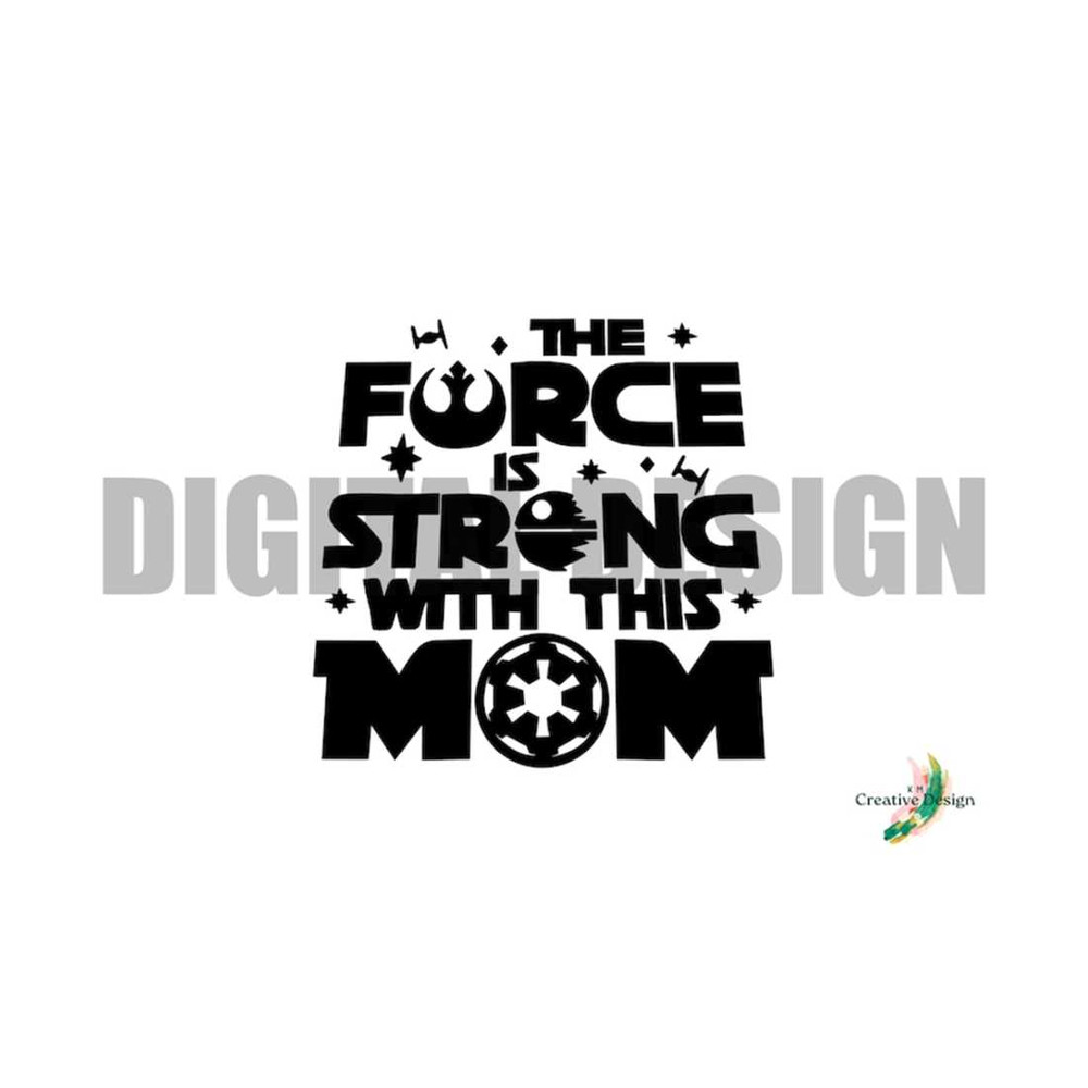 MR-30102023103615-the-force-is-strong-with-this-mom-t-shirt-digital-design-image-1.jpg