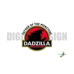 dadzilla t-shirt design svg png cricut silhouette daddy dad father design fathers day movie themed