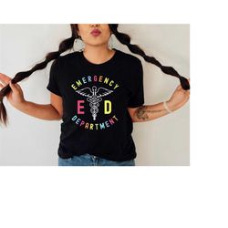 emergency department shirt, emergency nurse shirt, er nurse shirt, emergency room tech gift, future nurse gift,cute nurs