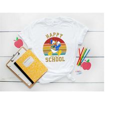 first day of school donald duck shirt, happy first day of school shirt, back to school shirt, 1st day of school shirt, t