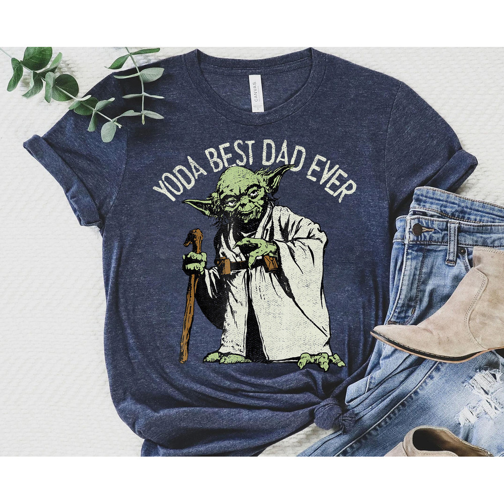Star Wars Yoda Best Dad Ever Graphic, Star Wars Celebration, Galaxy's Edge, Star Wars Day, Walt Disney World Shirt, Disneyland Tee.jpg