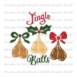 jingle balls svg, tinsel tits svg, funny christmas shirt svg, chest nuts svg, png, files for cricut, christmas svg png,