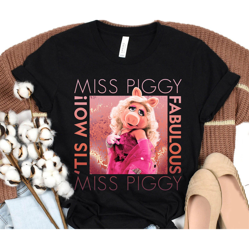 The Muppets Miss Piggy 'Tis Moi Fabulous Disney Shirt, Disney Family Matching Shirt, Walt Disney World Shirt, Disneyland Trip Outfits.jpg