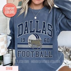 Dallas Football Vintage Style Comfort Colors Sweatshirt,Dallas Football Shirt,Cowboy Sweatshirt,Dallas Shirt,Football Sh