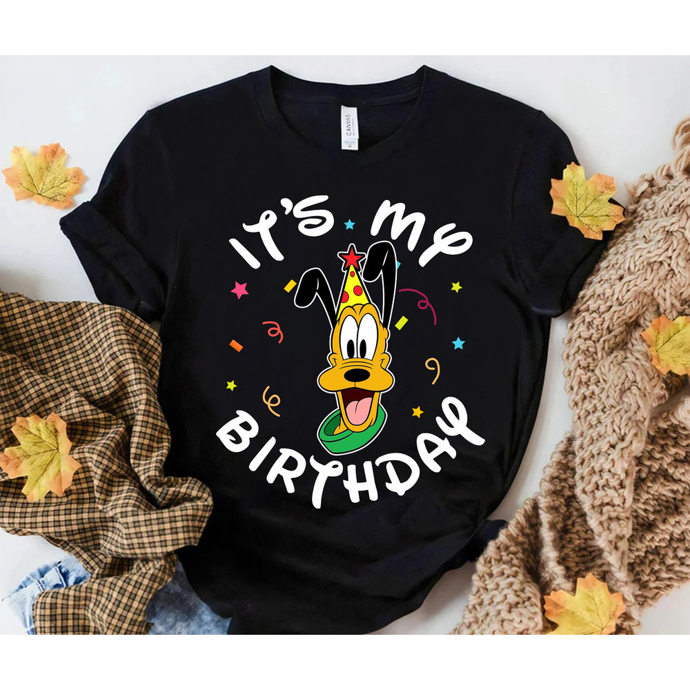 Pluto Dog It's My Birthday Dog Birthday Disney T-Shirt Shirt, Disneyland Family Vacation Trip, WDW Matching Shirts, Magic Kingdom Outfits.jpg