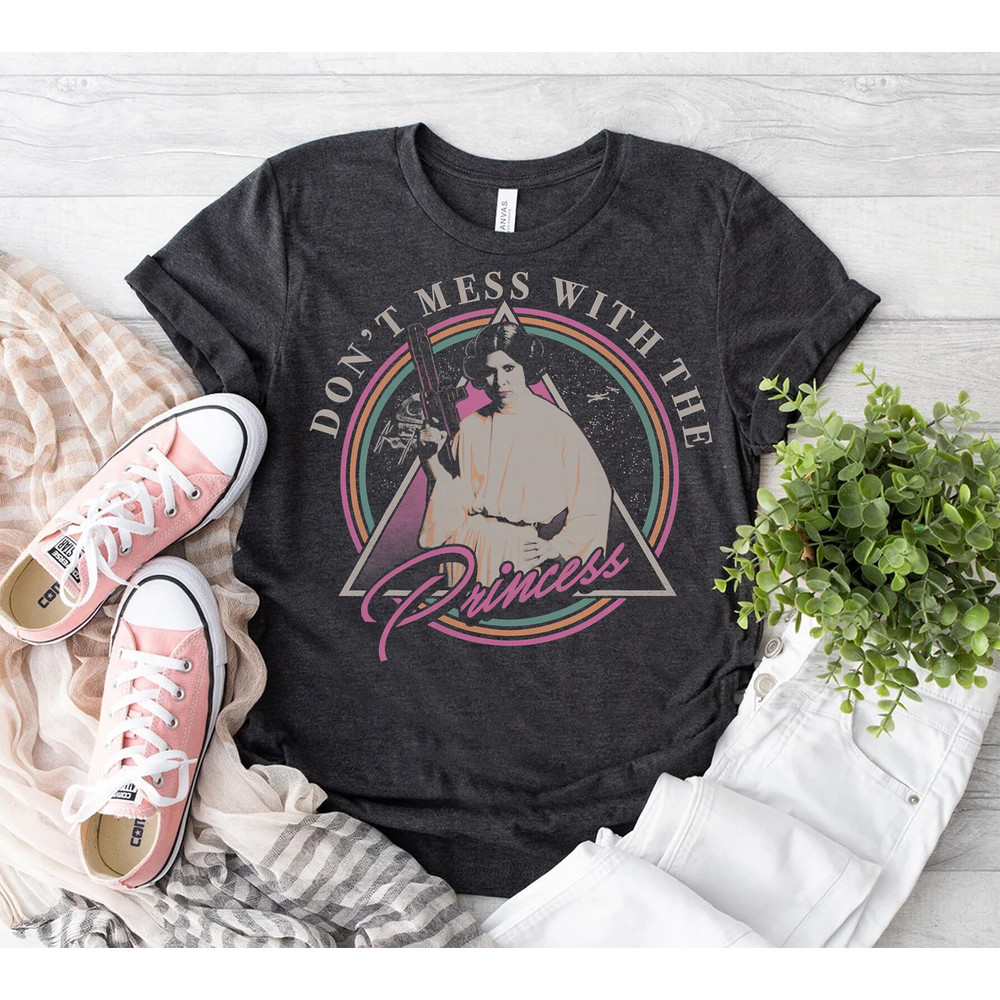 Star Wars Leia Don't Mess With The Princess Graphic T-Shirt, Star Wars Celebration, Galaxy's Edge, Star Wars Day, Walt Disney World Shirt.jpg