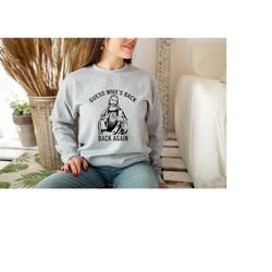 guess who's back again sweatshirt, funny easter jesus sweatshirt, christian catholic faith sweater, jesus lover sweatshi