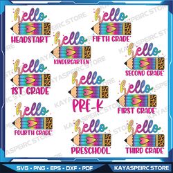 bundle back to school svg, hello pre-k svg, hello 1st grade svg, back to schol svg, svg file, instant download