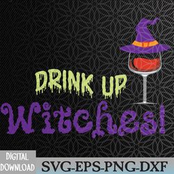 witch wine lover scary drink up witches halloween svg, eps, png, dxf, digital download