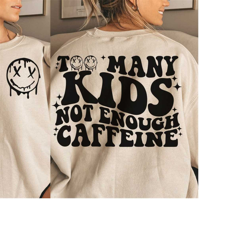 MR-30102023163352-too-many-kids-not-enough-caffeine-svgpng-clipart-wavy-text-image-1.jpg