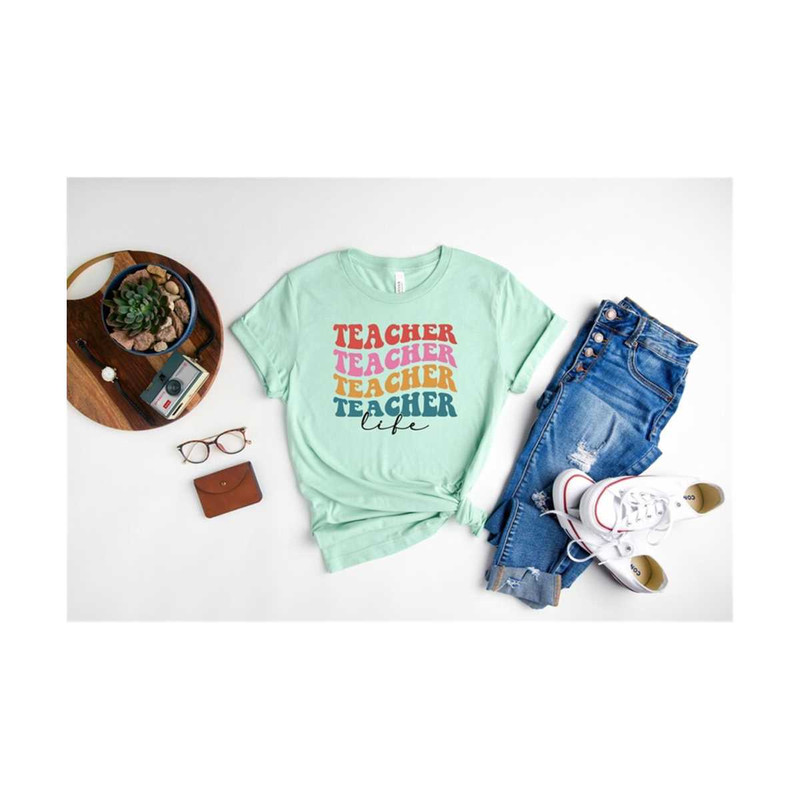 MR-30102023164152-colorful-teacher-life-shirt-teacher-t-shirt-first-grade-image-1.jpg