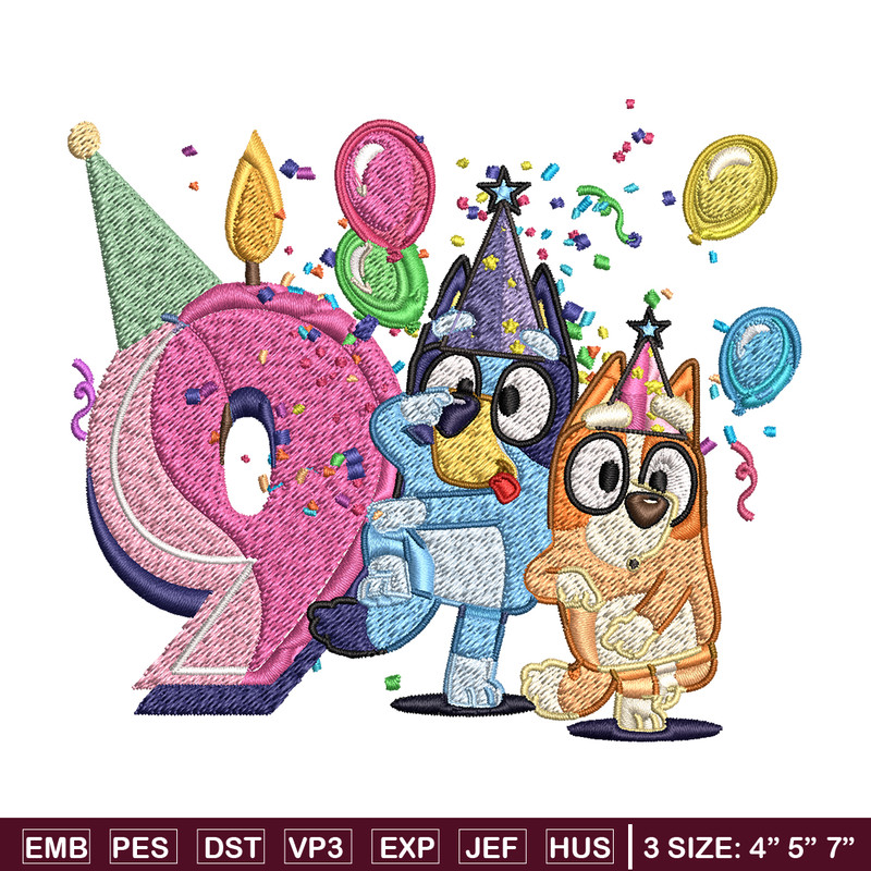 Bluey bingo 9th birthday Embroidery, Bluey birthday Embroidery, Embroidery File, cartoon design, Digital download..jpg