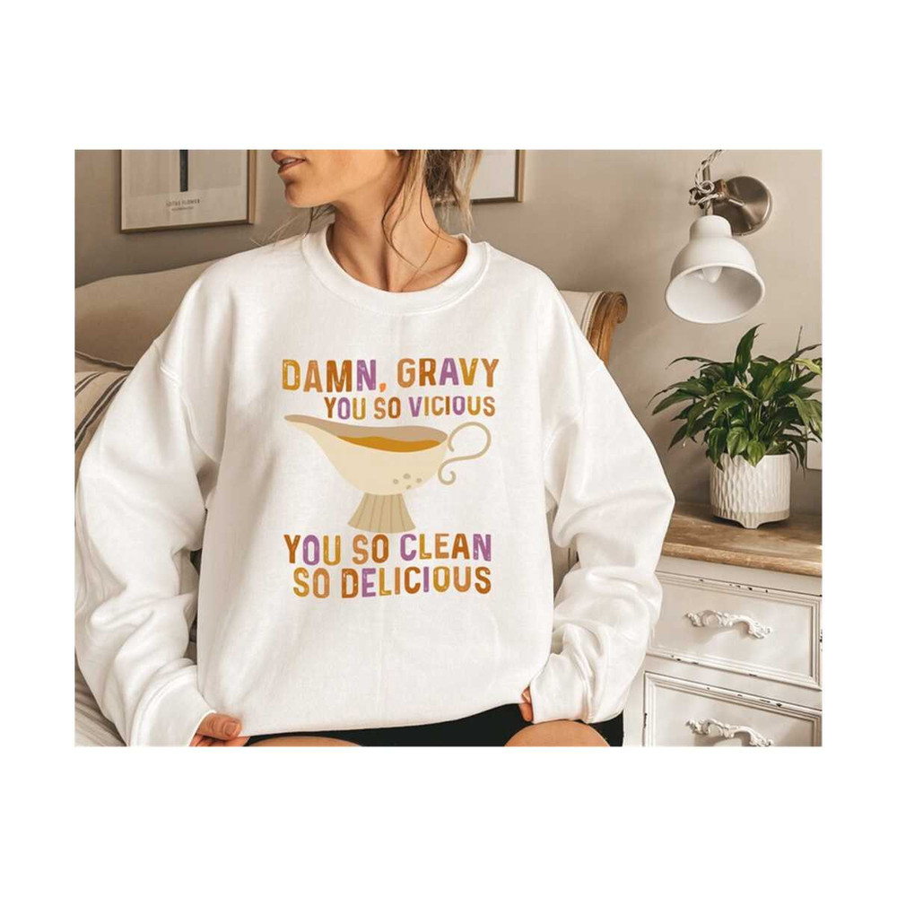 MR-3010202316495-damn-gravy-you-so-vicious-you-so-clean-so-delicious-image-1.jpg