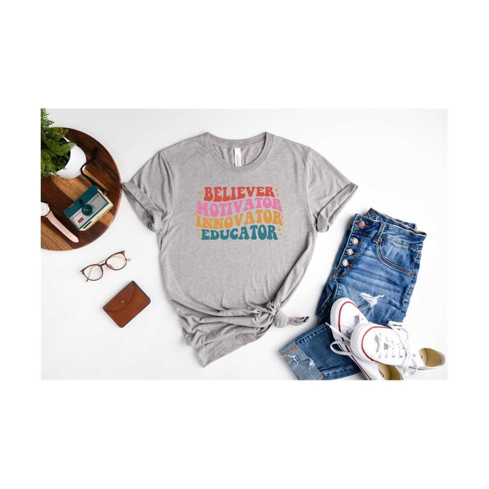 MR-30102023165156-believer-motivator-innovator-educator-shirt-teacher-shirt-image-1.jpg
