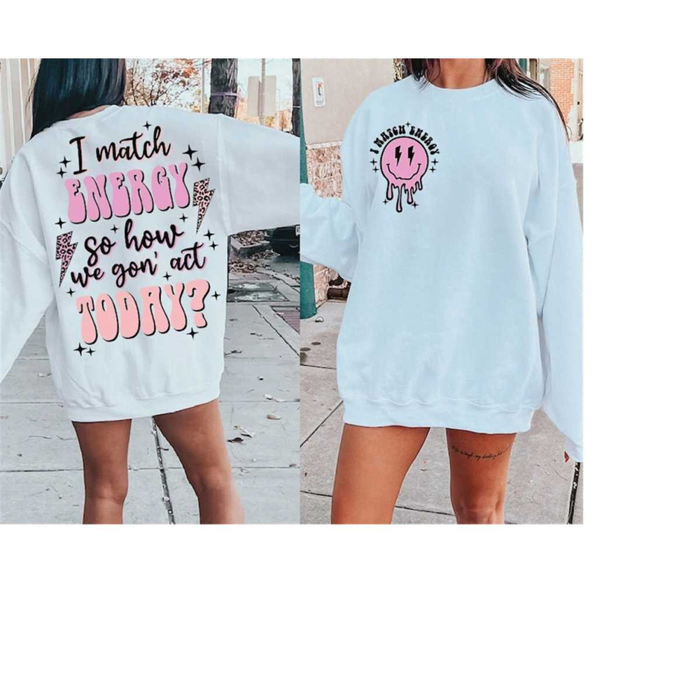 MR-3010202316566-i-match-energy-sublimation-svgpng-sarcasm-png-sassy-png-do-image-1.jpg