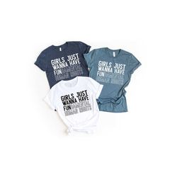 girls just wanna have fundamental human rights, feminist shirt, pro choice t-shirt, fundamental rights