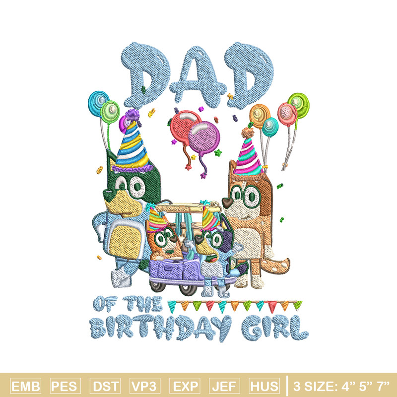 Bluey family Embroidery, Dad of the birthday girl Embroidery, cartoon design, Embroidery File, Instant download..jpg