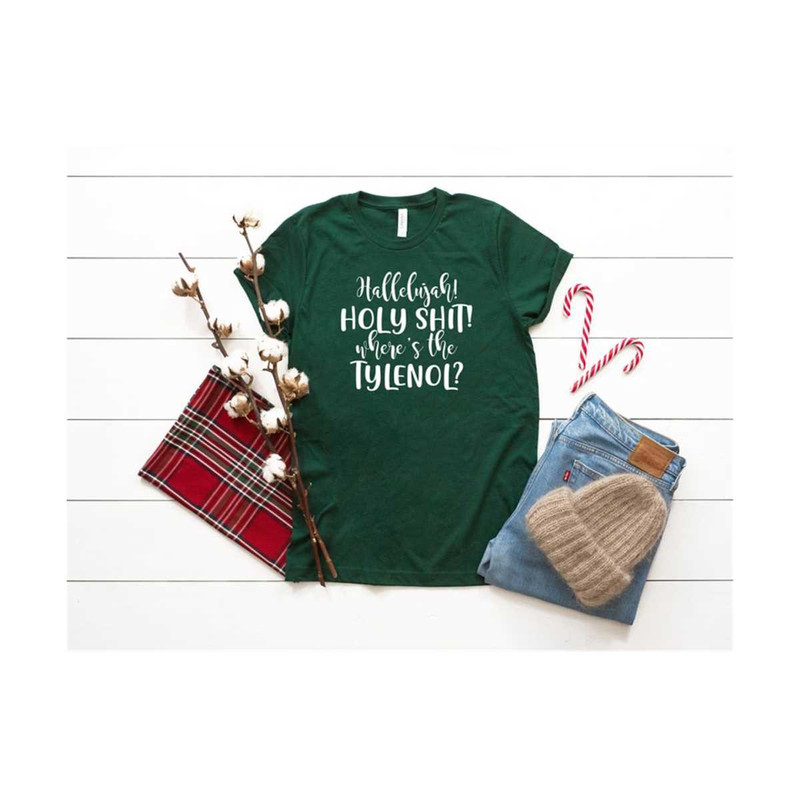 MR-30102023174610-hallelujah-holy-shit-wheres-the-tylenol-shirt-christmas-image-1.jpg