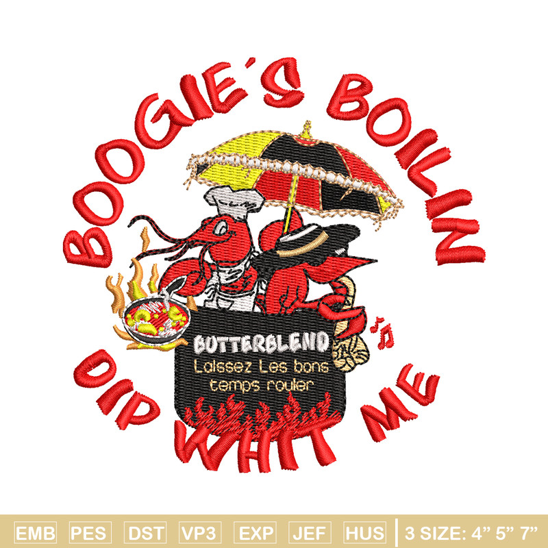 Boogie's Boilin Dip Whit Me embroidery design, logo embroidery, embroidery file, logo design, Digital download..jpg