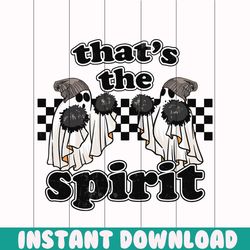 thats the spirit cheerleader ghost halloween png download