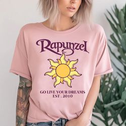 disney tangled shirt, rapunzel go live your dream sweatshirt, magic kingdom, disneyland family matching shirts, walt dis