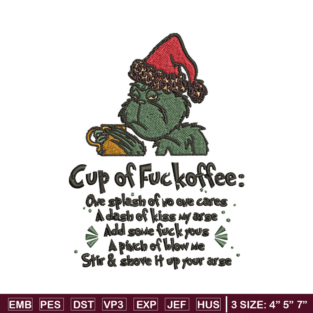 Cup of fuckoffee grinch Embroidery design, Grinch christmas Embroidery, Grinch design, Embroidery File, Instant download.jpg