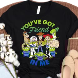 disney toy story youve got a friend in me shirt, disney family matching shirt, walt disney world shirt, disneyland trip
