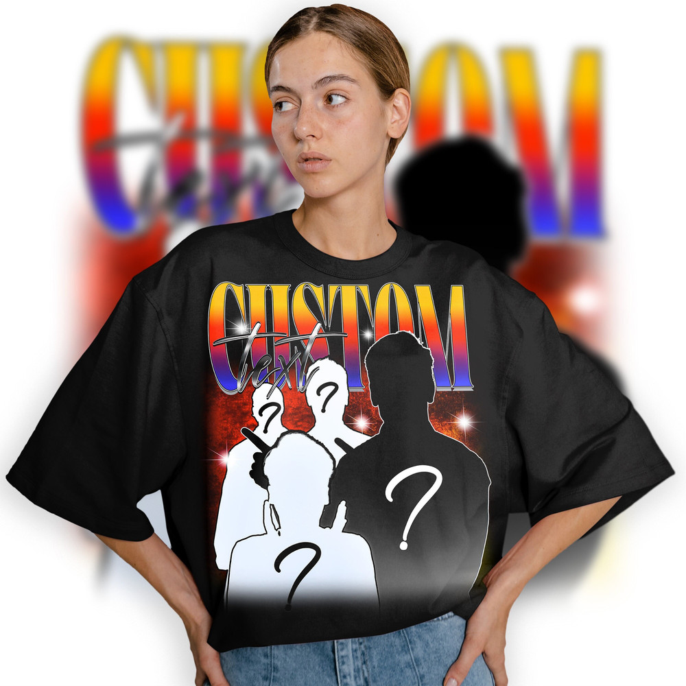 Custom Girlfriend, Boyfriend T-Shirt, Custom Bootleg Rap Shirt, Personalized Vintage Rap Tee, Insert Your Design, Customized T-Shirt, - 1.jpg
