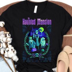 disney the haunted mansion retro halloween shirt, three hitchhiking ghosts tee, foolish mortal shirt, disney mickey not