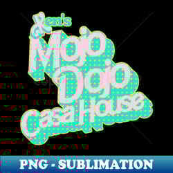 kens mojo dojo casa house - signature sublimation png file - unleash your inner rebellion