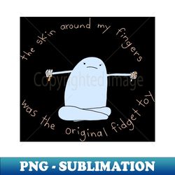 Fidget Toy - Exclusive Png Sublimation Download - Unleash Your Inner Rebellion