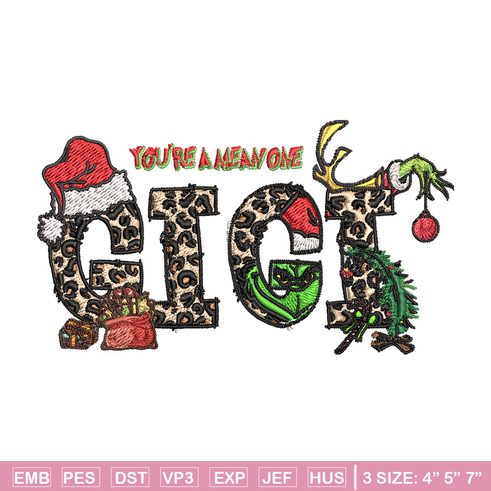 Gigi Christmas Grinch You're The Mean One Christmas Embroidery design, Grinch Embroidery, logo design, Instant download..jpg