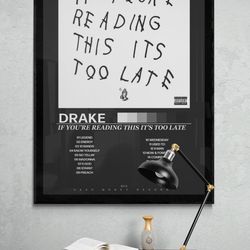 drake if you're reading this its too late poster, ovo hype beast poster, minimalist drake poster, digital download.jpg