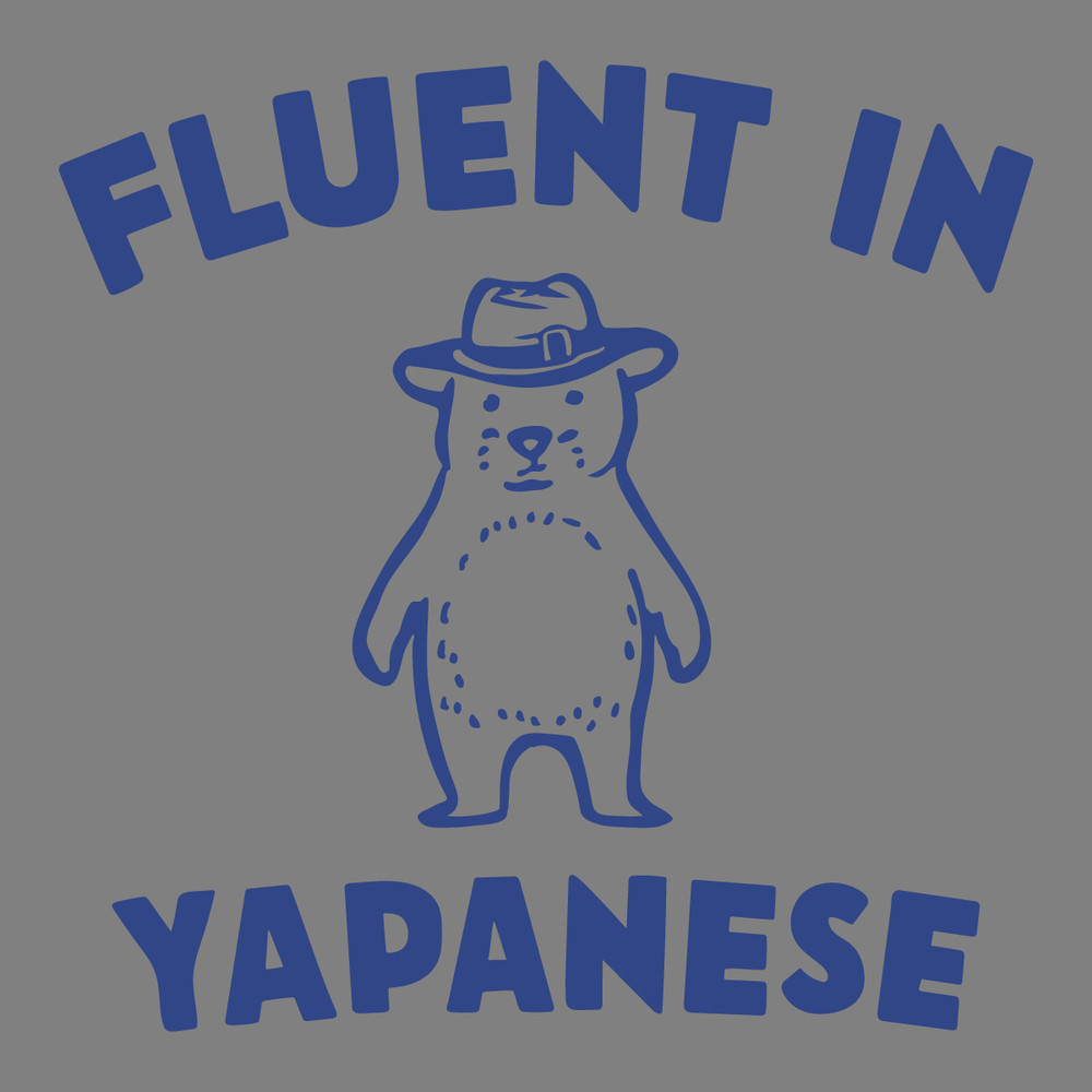 Funny-Meme-Fluent-In-Yapanese-Bear-Silly-SVG-2706242020.png